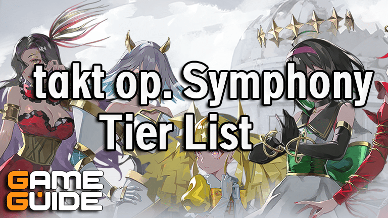 takt op Symphony Tier List Wiki: Best Characters [2023 December]